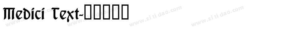 Medici Text字体转换